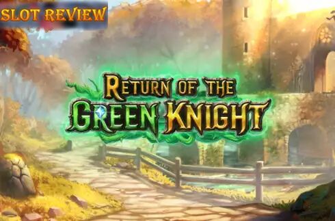 Return of The Green Knight